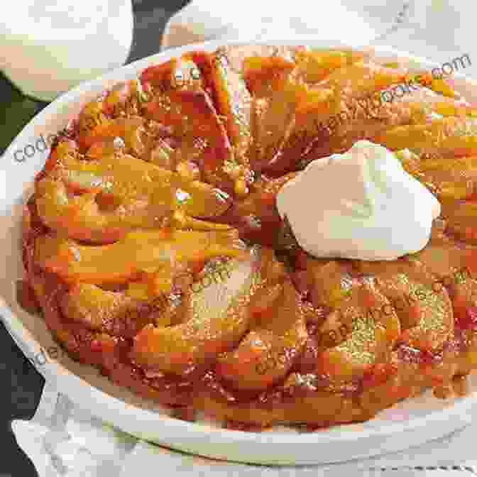 A Photo Of A Tarte Tatin With Pear And Ginger Caramel. Delicous Caramel Desserts: Delicious And Very Easy Recipes With Caramel According To Modern And French Thoughts The Best Recipes For You And Your Kitchen