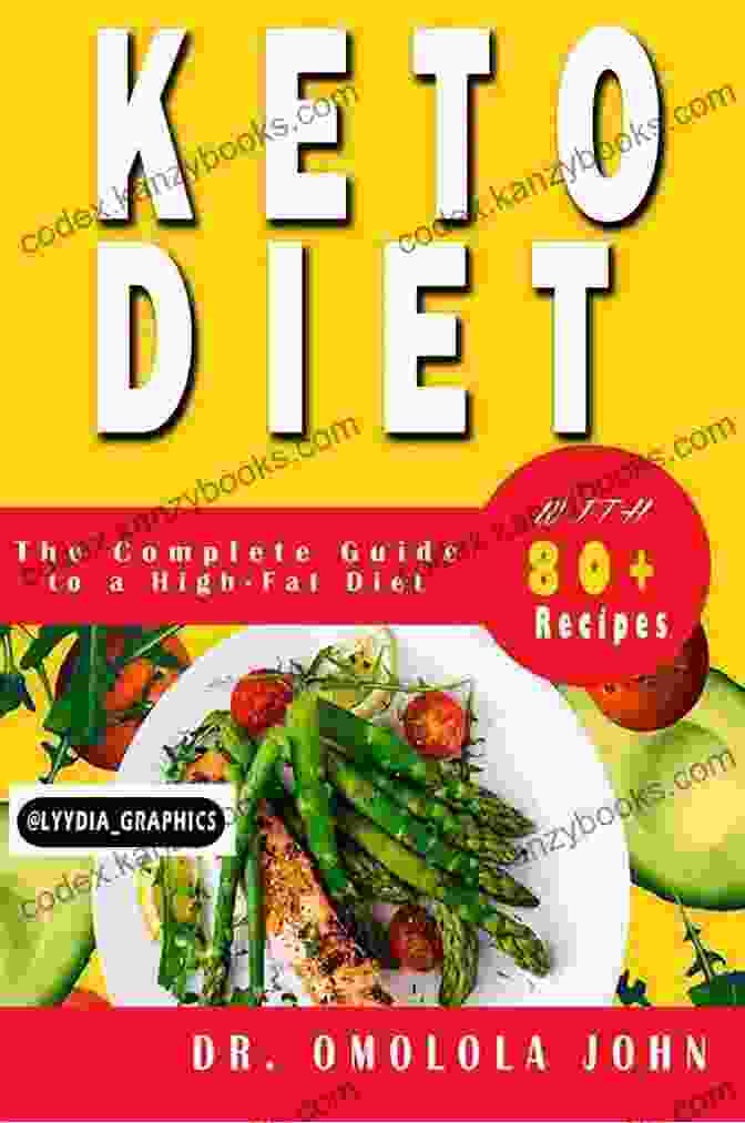 Cover Of The Practical Guide To Simple Keto Diet Book, Featuring A Colorful Image Of Fresh Vegetables And Healthy Fats. Simple Keto: Practical Guide To A Simple Keto Diet Including Keto Recipes And Easy Keto Meal Plan A Simple Keto Diet Cookbook For Beginners Healthy Easy Keto Guide