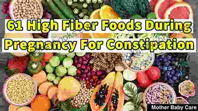 Fiber Rich Foods For Pregnancy REAL FOOD FOR PREGNANCY: Discover Amazing And Delicious Food For Pregnancy