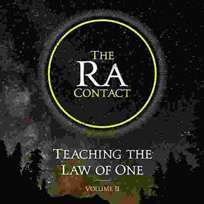 Teaching The Law Of One Book Cover The Ra Contact: Teaching The Law Of One: Volume 2