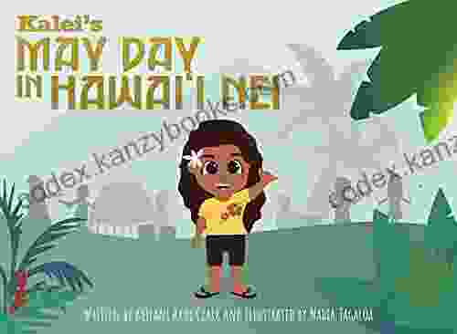 Kalei S May Day In Hawai I Nei