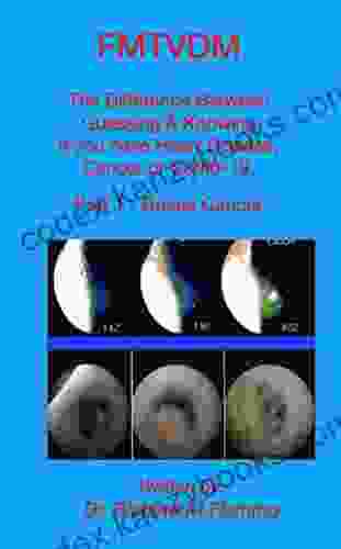 FMTVDM The Difference Between Guessing Knowing If You Have Heart Disease Cancer Or CoVid 19 : Part 1 Breast Cancer (FMTVMD The Difference Between Guessing If You Have A Medical Problem )