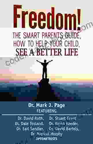 The Smart Parents Guide: How To Help Your Child See A Better Life