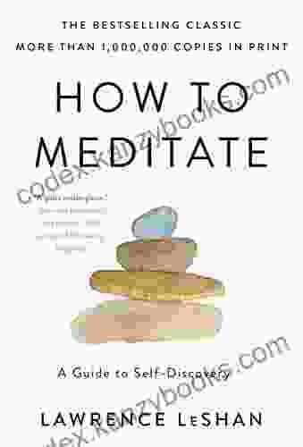 How To Meditate: A Guide To Self Discovery