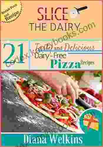 Slice The Dairy: 21 Tasty And Delicious Dairy Free Pizza Recipes