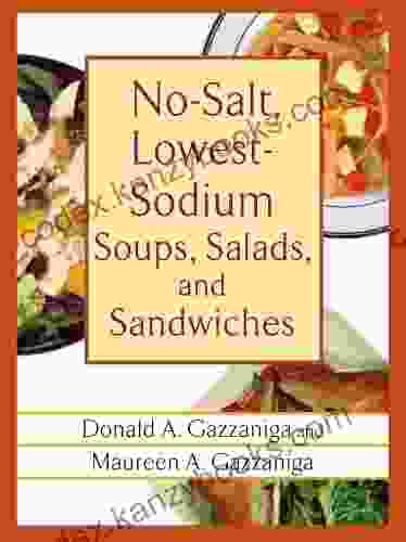 No Salt Lowest Sodium Soups Salads And Sandwiches