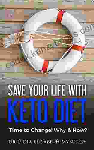 Save your Life with Keto Diet: Time to Change Why How?