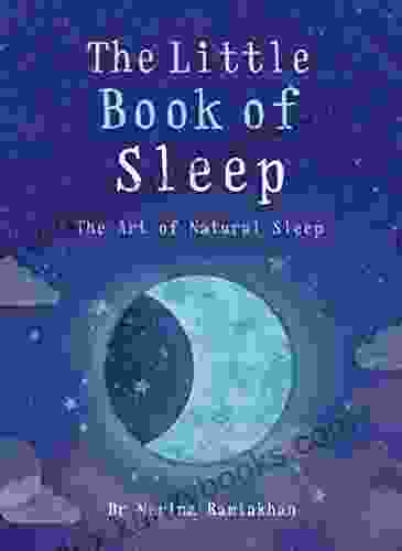 The Little Of Sleep: The Art Of Natural Sleep (The Gaia Little Series)