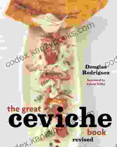 The Great Ceviche revised: A Cookbook