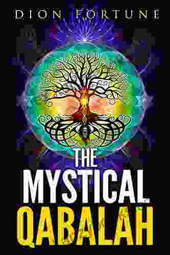 The Mystical Qabalah (Paths To Inner Power S )