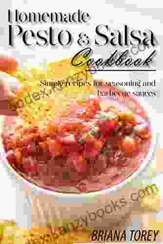 Homemade pesto salsa Cookbook:: Simple recipes for seasoning and barbecue sauces