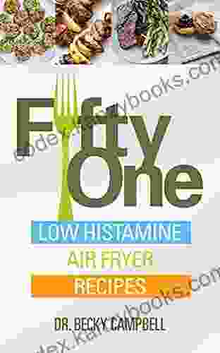 Fifty One Low Histamine Air Fryer Recipes