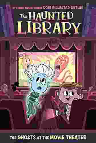 The Ghosts at the Movie Theater #9 (The Haunted Library)