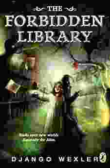 The Forbidden Library Django Wexler