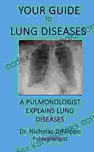 Your Guide To Lung Diseases: A Pulmonologist ExplainsLung Diseases